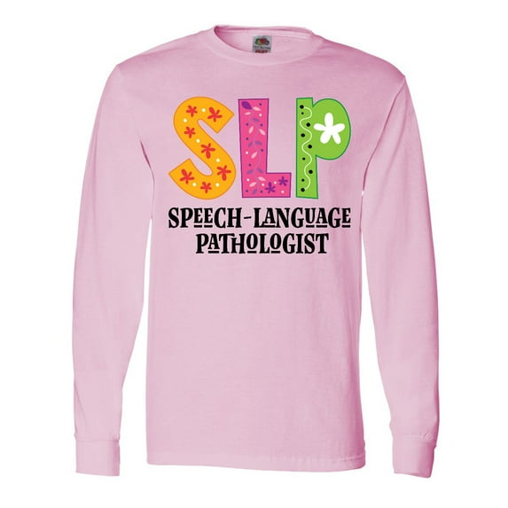 Inktastic Slp Speech Language Pathologist Long Sleeve T-Shirt