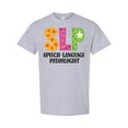 thumbnail image 1 of Inktastic Slp Speech Language Pathologist T-Shirt, 1 of 5