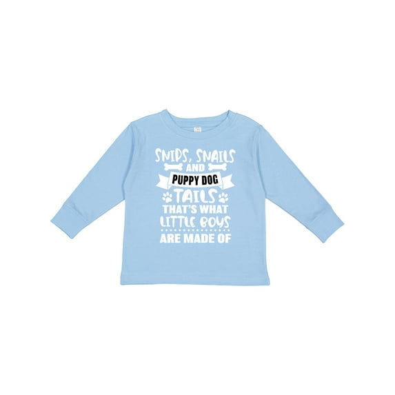 Inktastic Snips Snails and Puppy Dog Tails That's What Little Boys Boys Long Sleeve Toddler T-Shirt