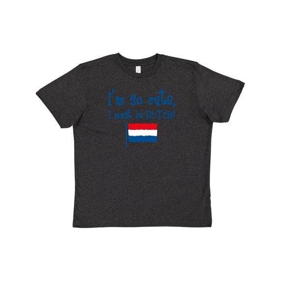 Inktastic So Cute Dutch Youth T-Shirt