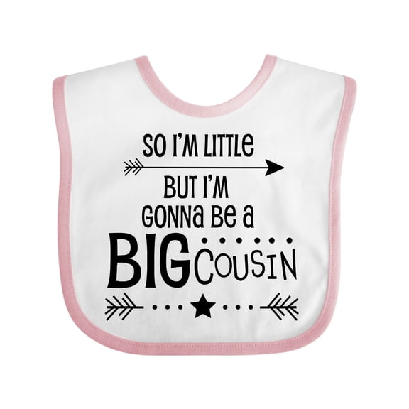 Inktastic So I'm Little, but I'm Gonna Be a Big Cousin Boys or Girls Baby Bib
