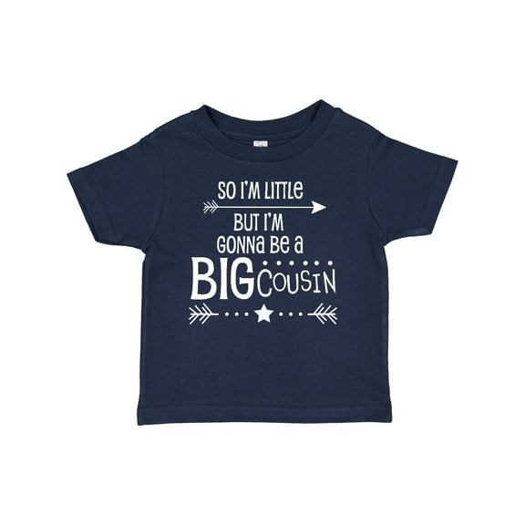 Inktastic So I'm Little, but I'm Gonna Be a Big Cousin Boys or Girls Baby T-Shirt