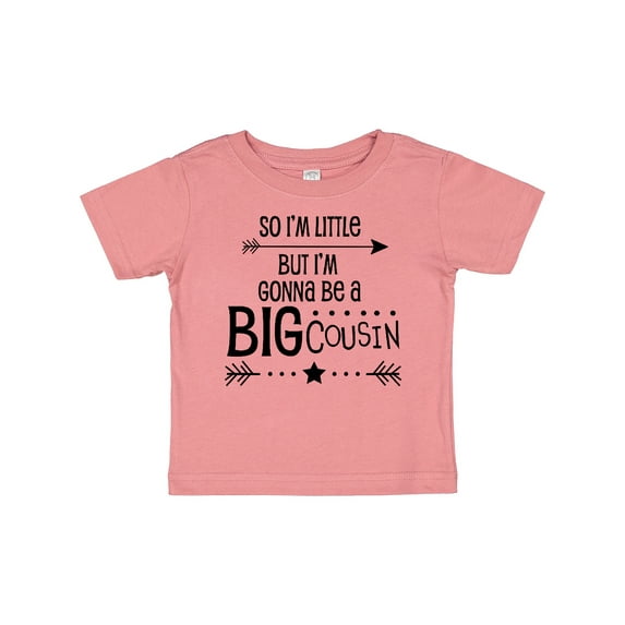 Inktastic So I'm Little, but I'm Gonna Be a Big Cousin Boys or Girls Baby T-Shirt