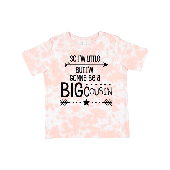Inktastic So I'm Little, but I'm Gonna Be a Big Cousin Boys or Girls Toddler T-Shirt