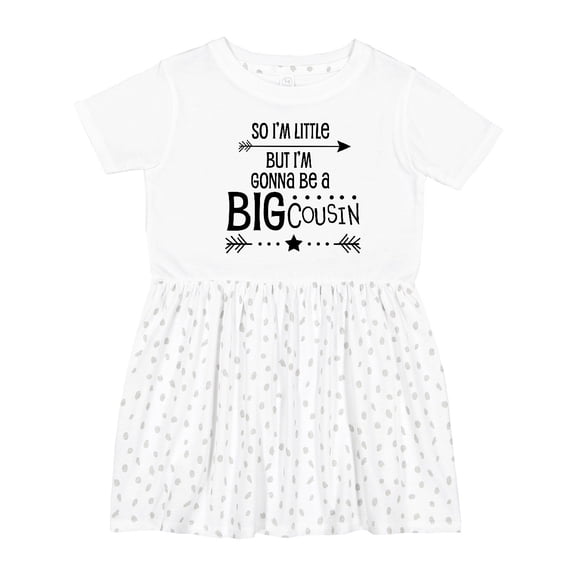 Inktastic So I'm Little, but I'm Gonna Be a Big Cousin Girls Toddler Dress