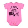 thumbnail image 1 of Inktastic So I'm Little, but I'm Gonna Be a Big Sister Girls Baby Bodysuit, 1 of 5