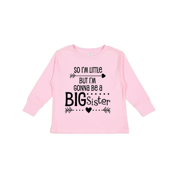 Inktastic So I'm Little, but I'm Gonna Be a Big Sister Girls Long Sleeve Toddler T-Shirt