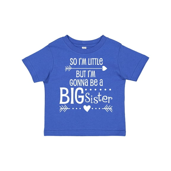 Inktastic So I'm Little, but I'm Gonna Be a Big Sister Girls Toddler T-Shirt