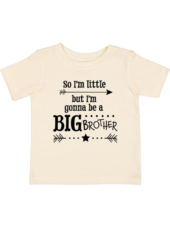 So I'm Little, but I'm Gonna to Be a Big Brother Boys Baby T-Shirt