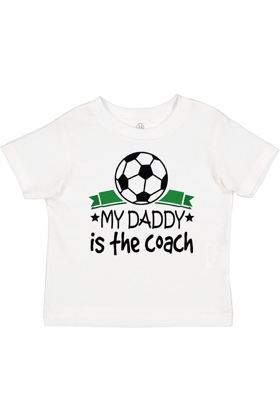 Soccer My Daddy is the Coach Boys or Girls Baby T-Shirt