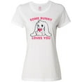 thumbnail image 1 of Inktastic Some Bunny Loves You Women's T-Shirt, 1 of 5
