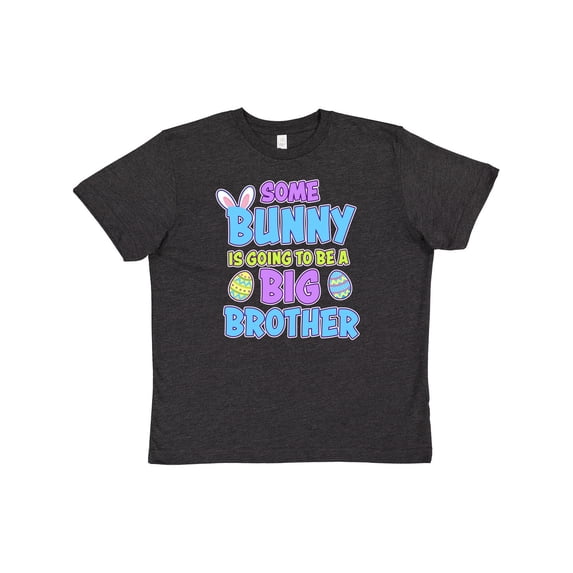 Inktastic Some Bunny is Going to Be a Big Brother with Bunny Ears and Eggs Youth T-Shirt