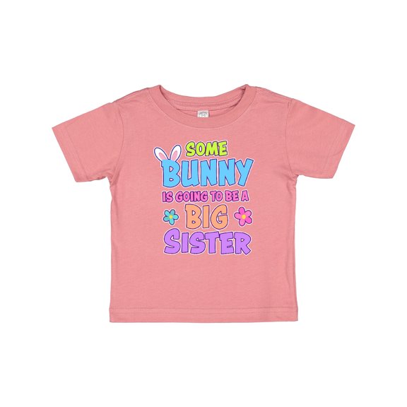 Inktastic Some Bunny is Going to Be a Big Sister with Bunny Ears and Flowers Girls Baby T-Shirt