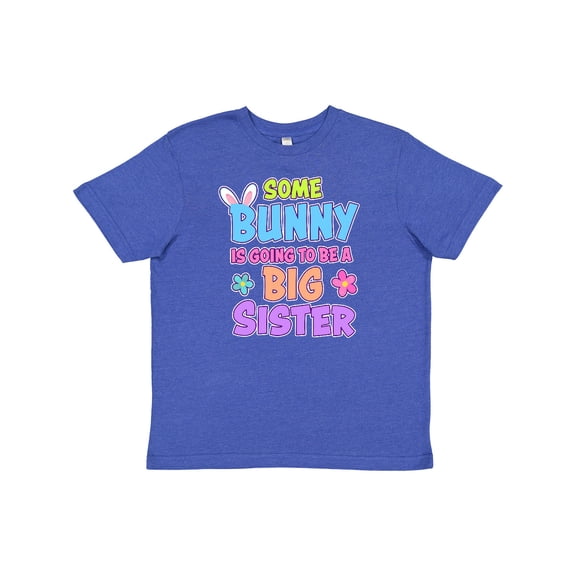 Inktastic Some Bunny is Going to Be a Big Sister with Bunny Ears and Flowers Youth T-Shirt