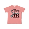thumbnail image 1 of Inktastic Someone I Love Has EDS- Ehlers Danlos Syndrome Boys or Girls Toddler T-Shirt, 1 of 5