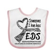 thumbnail image 1 of Inktastic Someone I Love Has Eds- Ehlers Danlos Syndrome Boys or Girls Baby Bib, 1 of 4