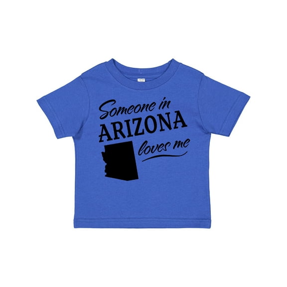 Inktastic Someone in Arizona Loves Me Boys or Girls Toddler T-Shirt