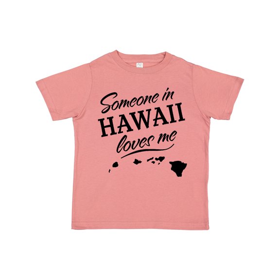 Inktastic Someone in Hawaii Loves Me Boys or Girls Toddler T-Shirt
