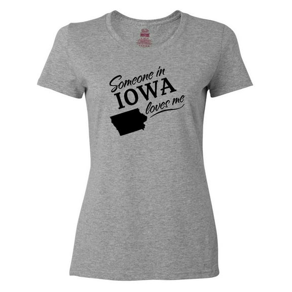 Inktastic Someone in Iowa Loves Me Women's T-Shirt