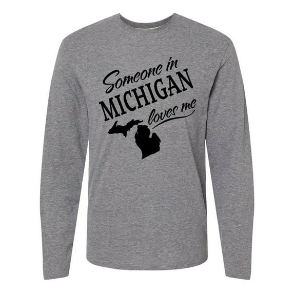 Inktastic Someone in Michigan Loves Me Long Sleeve T-Shirt