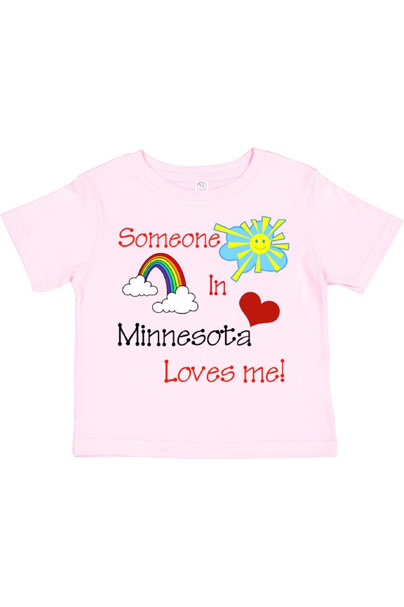 Someone in Minnesota Loves Me Boys or Girls Toddler T-Shirt