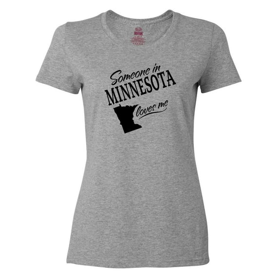 Inktastic Someone in Minnesota Loves Me Women's T-Shirt