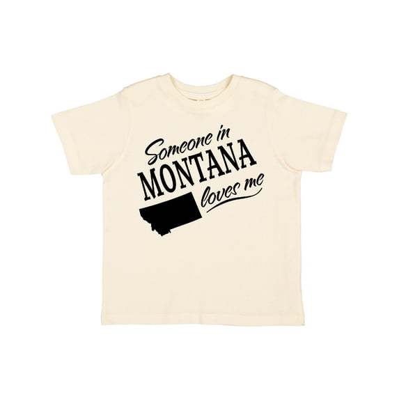 Inktastic Someone in Montana Loves Me Boys or Girls Toddler T-Shirt