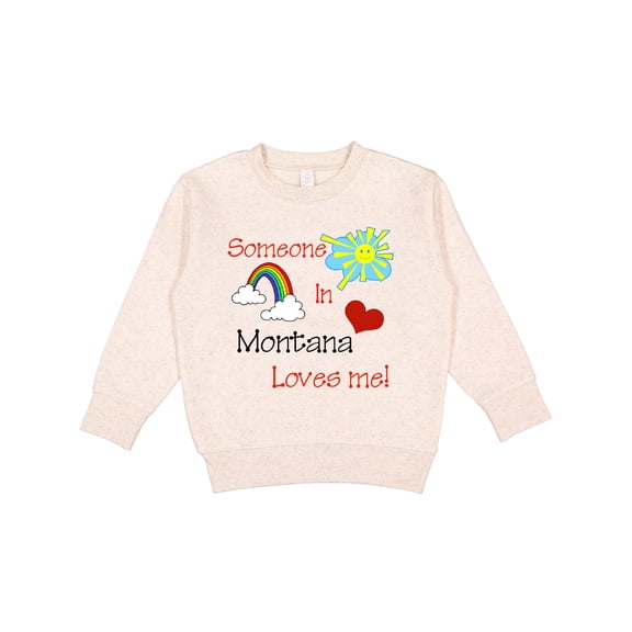 Inktastic Someone in Montana Loves Me Toddler Sweatshirt