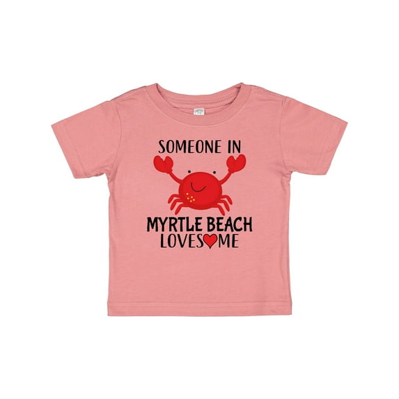 Inktastic Someone in Myrtle Beach Loves Me Boys or Girls Baby T-Shirt