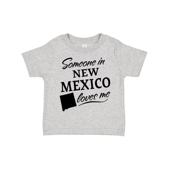 Inktastic Someone in New Mexico Loves Me Boys or Girls Toddler T-Shirt