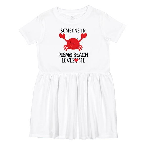 Inktastic Someone in Pismo Beach Loves Me Girls Toddler Dress