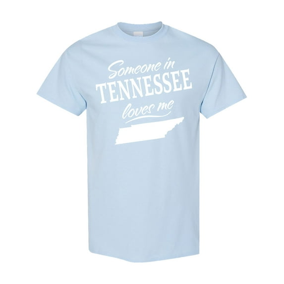 Inktastic Someone in Tennessee Loves Me T-Shirt