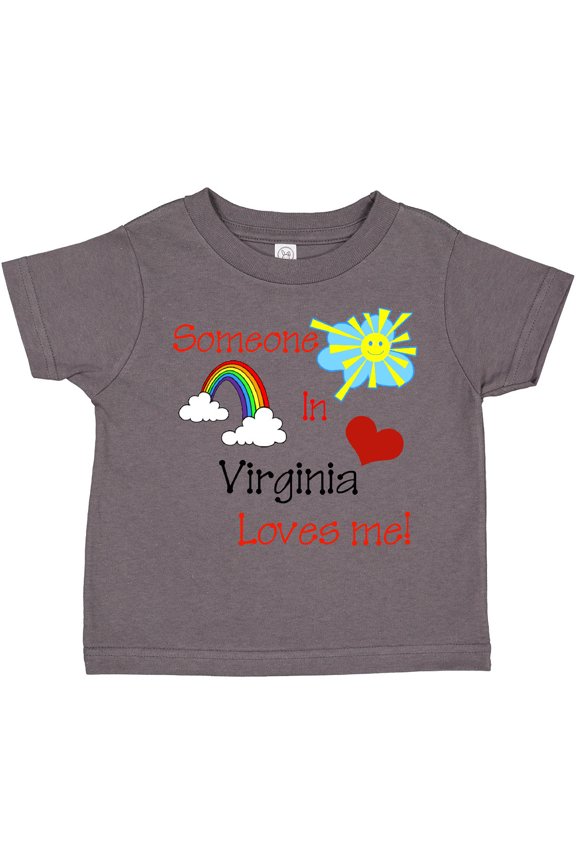 Someone in Virginia Loves Me Boys or Girls Toddler T-Shirt