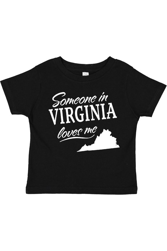 Someone in Virginia Loves Me Boys or Girls Toddler T-Shirt