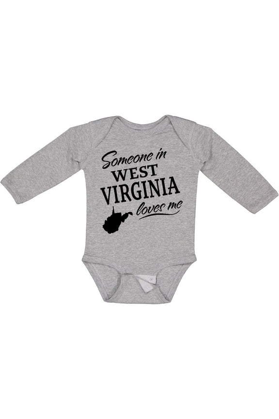 Someone in West Virginia Loves Me Boys or Girls Long Sleeve Baby Bodysuit