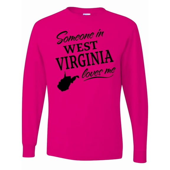 Inktastic Someone in West Virginia Loves Me Long Sleeve T-Shirt