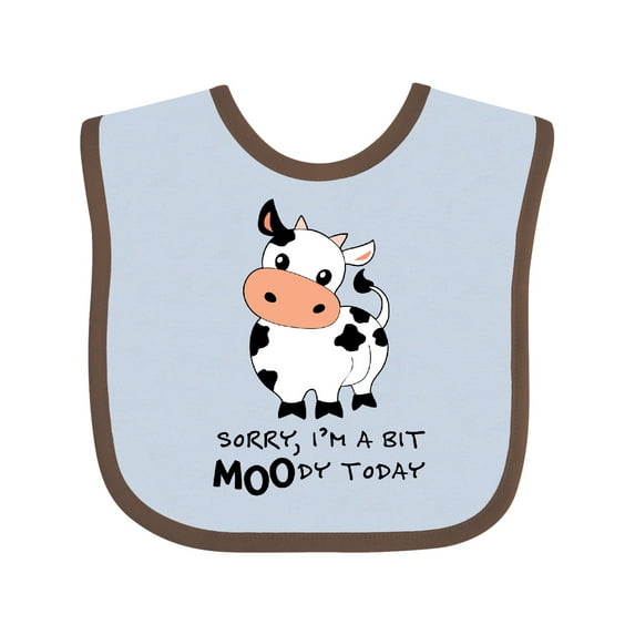Inktastic Sorry, I'm a Bit Moody Today Cute Cow Pun Boys or Girls Baby Bib