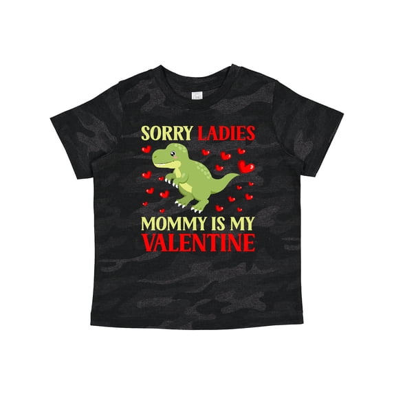 Inktastic Sorry Ladies Mommy is My Valentine Dinosaur Boys Toddler T-Shirt