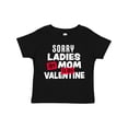 thumbnail image 1 of Inktastic Sorry Ladies My Mom is My Valentine Boys Toddler T-Shirt, 1 of 5
