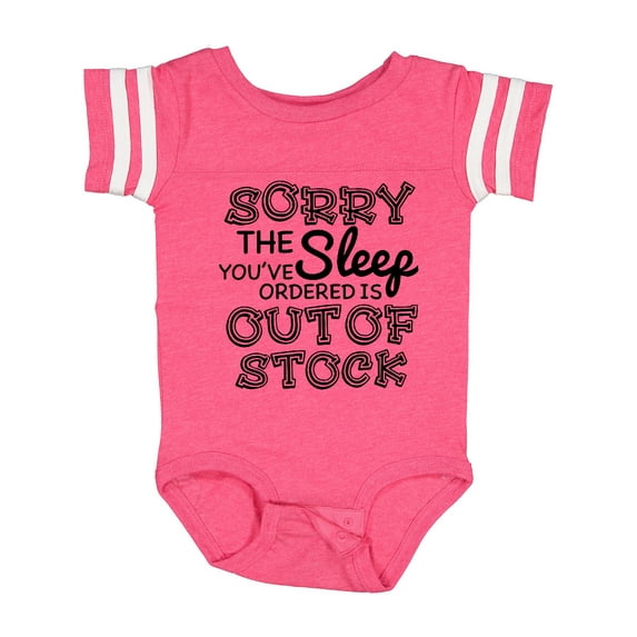 Inktastic Sorry the Sleep You've Orderd is out of Stock Boys or Girls Baby Bodysuit