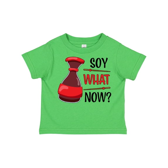 Inktastic Soy What Now? - soy sauce pun Boys or Girls Toddler T-Shirt
