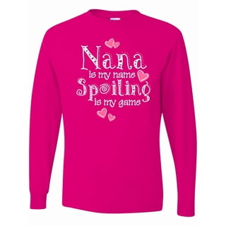Inktastic Spoiling Nana Long Sleeve T-Shirt