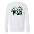 thumbnail image 1 of Inktastic St. Patrick's Day Let the Shenanigans Begin Long Sleeve T-Shirt, 1 of 5