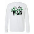 thumbnail image 1 of Inktastic St. Patrick's Day Let the Shenanigans Begin Long Sleeve T-Shirt, 1 of 5