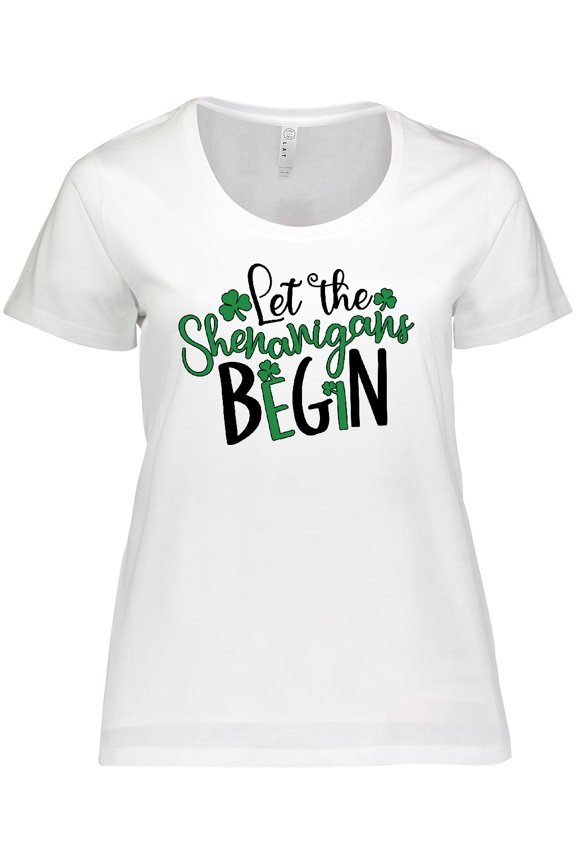 St. Patrick's Day Let the Shenanigans Begin Women's Plus Size T-Shirt
