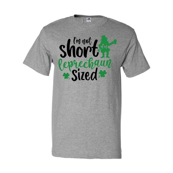 Inktastic St. Patrick'sDay I'm Not Short I'm Leprechaun Sized T-Shirt