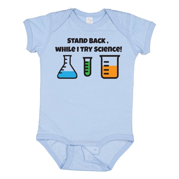Inktastic Stand Back, While I Try Science Boys or Girls Baby Bodysuit