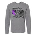 thumbnail image 1 of Inktastic Stand Up Speak out About Domestic Violence Long Sleeve T-Shirt, 1 of 5
