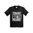 thumbnail image 1 of Inktastic Straight Outta Preschool Youth T-Shirt, 1 of 5