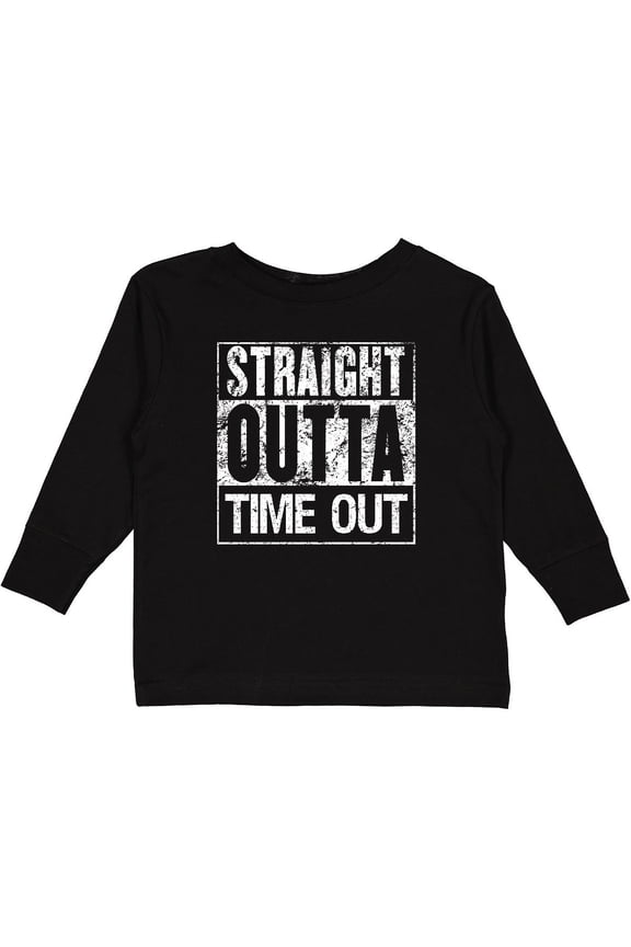 Straight Outta Time out Boys or Girls Long Sleeve Toddler T-Shirt